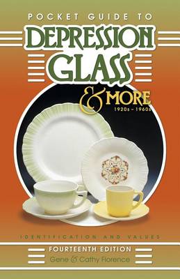 Book cover for Pocket Guide to Depression Glass & More 1920s-1960s