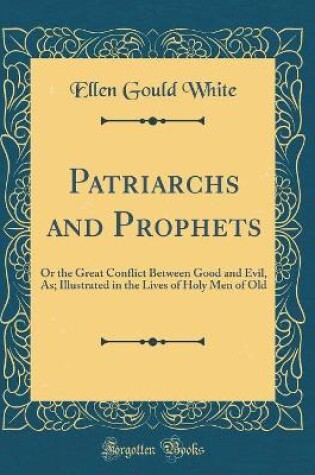 Cover of Patriarchs and Prophets