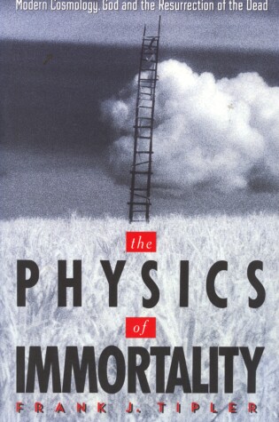 Cover of The Physics of Immortality