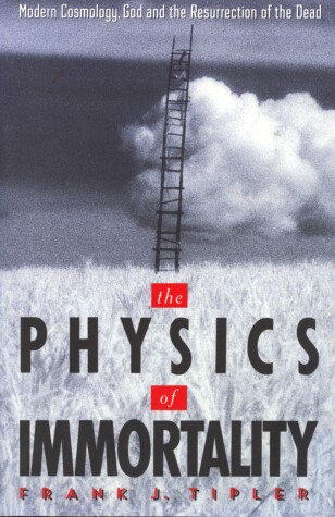 Book cover for The Physics of Immortality