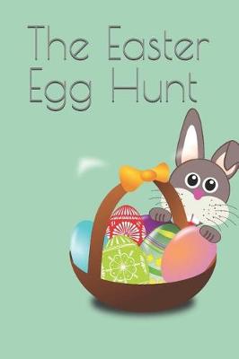 Cover of The Easter Egg Hunt