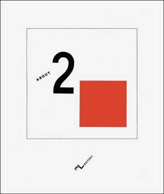 Book cover for About Two Squares:A Suprematist Tale of Two Squares in Six Constr