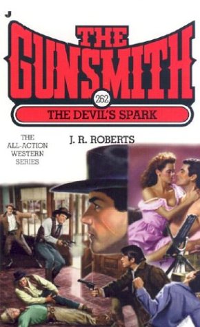 Book cover for The Gunsmith 262: The Devil's Spark