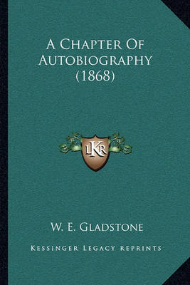 Book cover for A Chapter of Autobiography (1868)