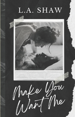 Book cover for Make You Want Me