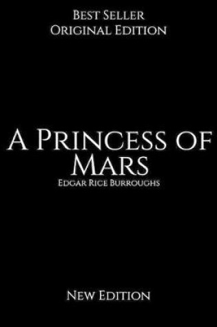 Cover of A Princess of Mars, New Edition