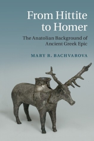 Cover of From Hittite to Homer