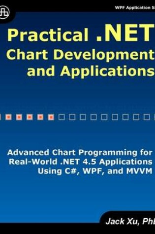 Cover of Practical .NET Chart Development and Applications