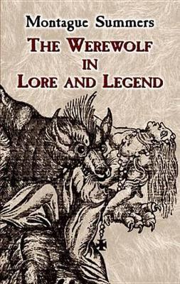 Book cover for The Werewolf in Lore and Legend