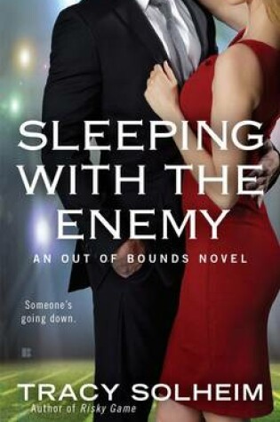 Cover of Sleeping with the Enemy: Out of Bounds Book 4