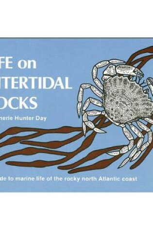 Cover of Life on Intertidal Rocks