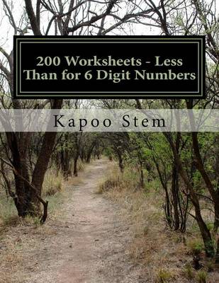Book cover for 200 Worksheets - Less Than for 6 Digit Numbers