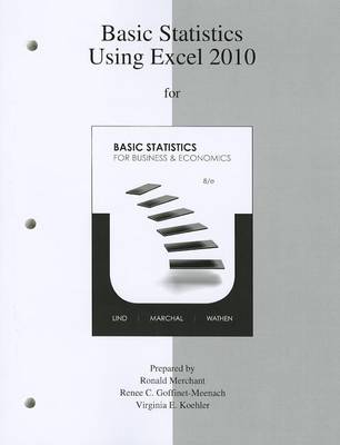 Book cover for Basic Statistics Using Excel 2010 to Accompany Basic Statistics for Business & Economics