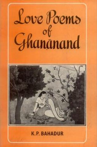 Cover of Love Poems of Ghananand