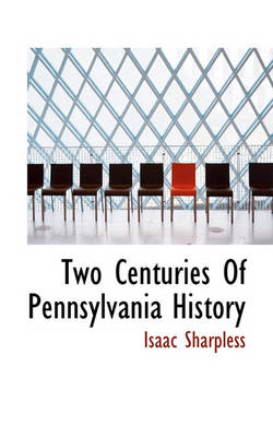 Book cover for Two Centuries of Pennsylvania History