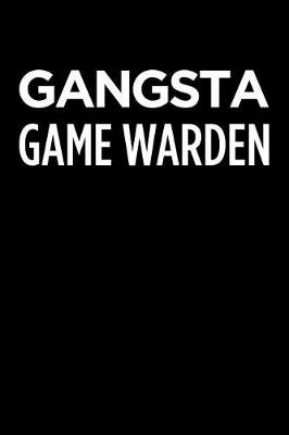 Book cover for Gangsta Game Warden