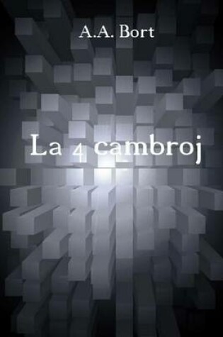 Cover of La 4 Cambroj