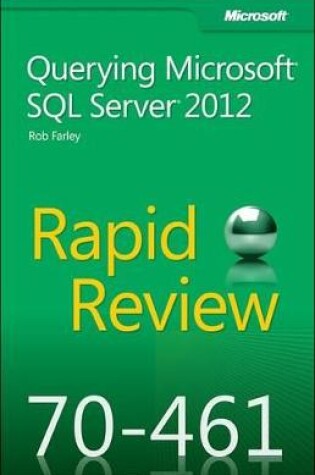 Cover of Rapid Review (70-461): Querying Microsoft SQL Server 2012