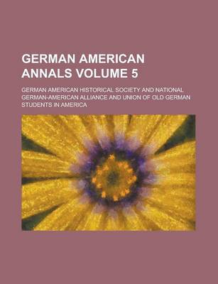 Book cover for German American Annals (Volume 10)