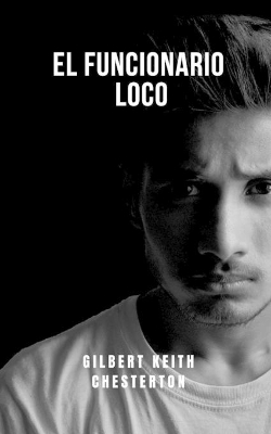 Book cover for El funcionario loco