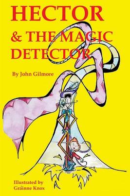Book cover for Hector and the Magic Detector
