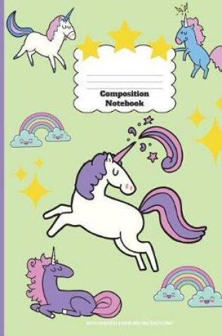 Cover of Unicorn Composition Notebook Wide Ruled, Back To School