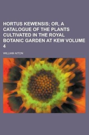 Cover of Hortus Kewensis Volume 4