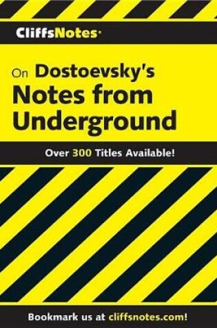 Cover of Cliffsnotes on Dostoevsky's Notes from Underground