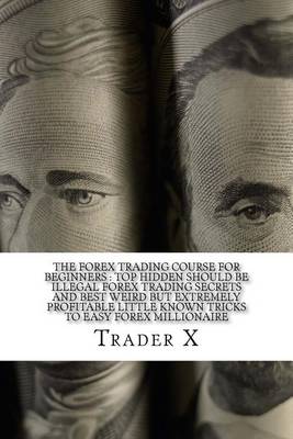Book cover for The Forex Trading Course For Beginners