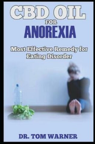 Cover of CBD Oil for Anorexia