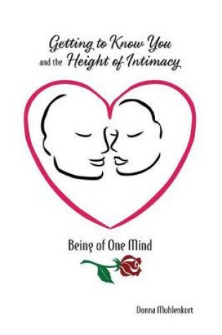 Cover of Getting to Know You and the Height of Intimacy