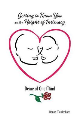 Book cover for Getting to Know You and the Height of Intimacy