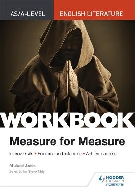 Book cover for AS/A-level English Literature Workbook: Measure for Measure