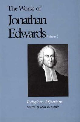 Book cover for The Works of Jonathan Edwards, Vol. 2