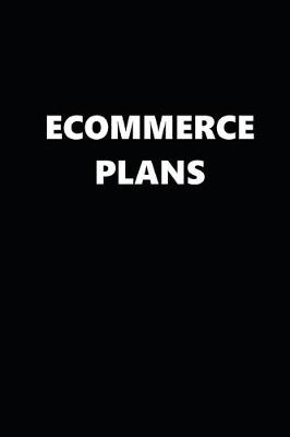 Book cover for 2020 Weekly Planner Funny Humorous Ecommerce Plans 134 Pages