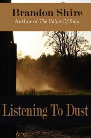 Cover of Listening To Dust