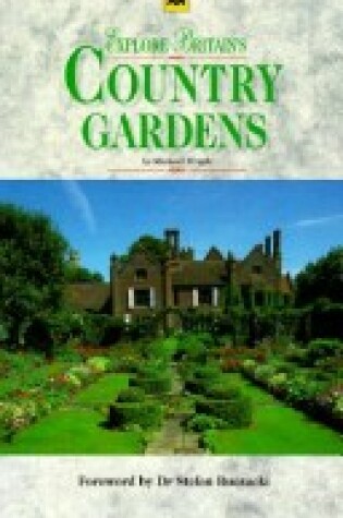 Cover of Explore Britain's Country Gardens