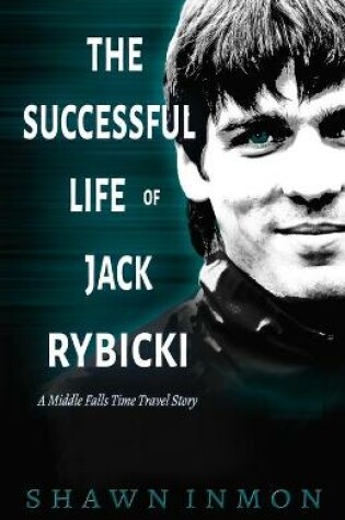 Cover of The Successful Life of Jack Rybicki