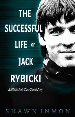 Cover of The Successful Life of Jack Rybicki