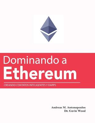 Book cover for Dominando a Ethereum