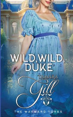 Book cover for Wild, Wild, Duke