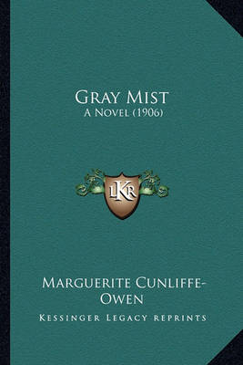 Book cover for Gray Mist Gray Mist