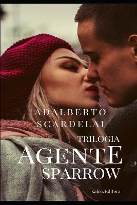 Book cover for Trilogia Agente Sparrow