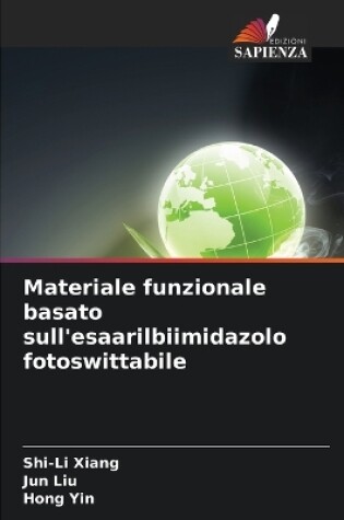 Cover of Materiale funzionale basato sull'esaarilbiimidazolo fotoswittabile