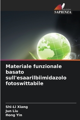 Book cover for Materiale funzionale basato sull'esaarilbiimidazolo fotoswittabile