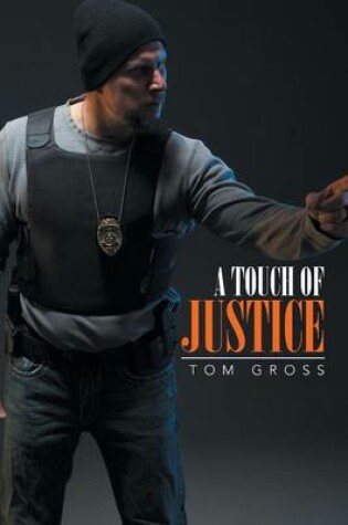 Cover of A Touch of Justice