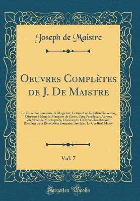 Book cover for Oeuvres Completes de J. de Maistre, Vol. 7