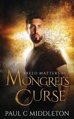 Book cover for A Mongrel's Curse