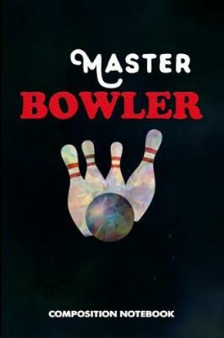 Cover of Master Bowler