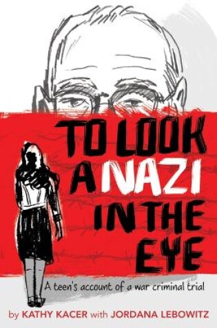 Cover of To Look a Nazi in the Eye
